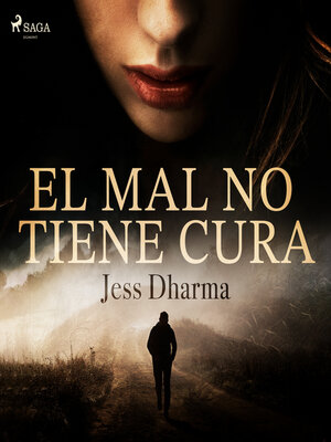 cover image of El mal no tiene cura